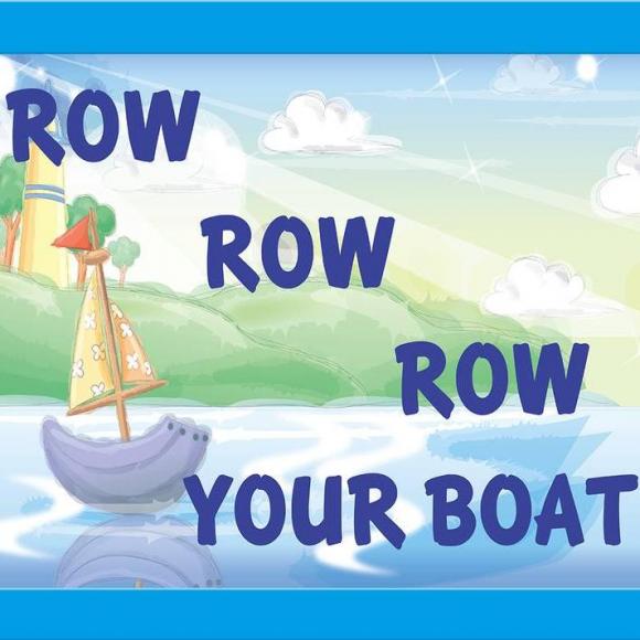 row, row, row your boat