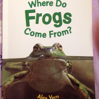 Where Do Frogs Come From?