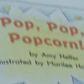 Pop,pop,popcorn