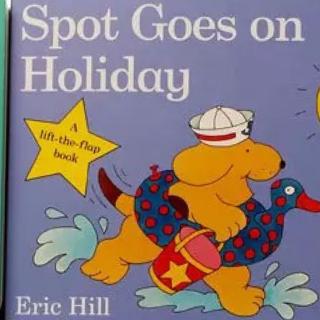 Spot Goes on Holiday