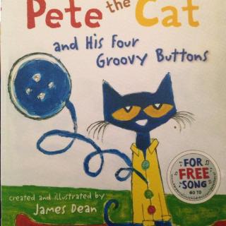 Pete the Cat and His Four Groovy Buttons