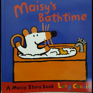 双语朗读之 Maisy's Bathtime