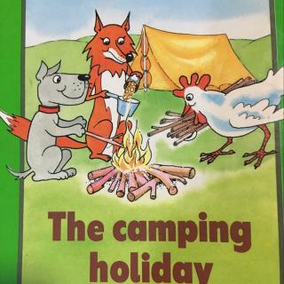 The camping holiday