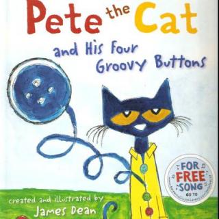 Pete the cat and his four groovy buttons 原版