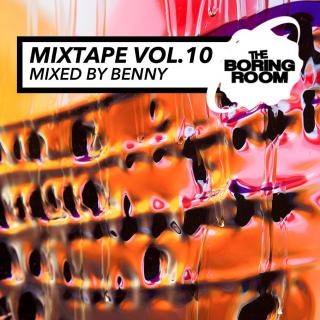theBoringRoom Mixtape Vol.10 (Mixed By Benny)