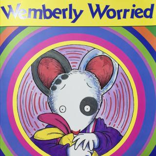 Wemberly Worried