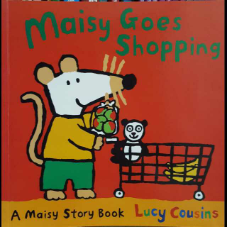 双语朗读之 Maisy Goes Shopping