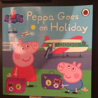 Peppa Goes on Holiday Part 2
