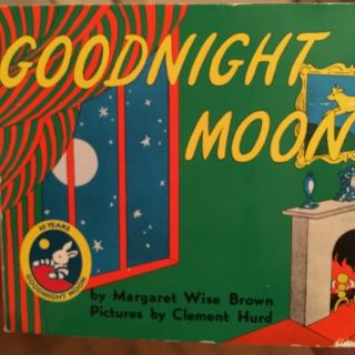 晚安月亮英文版Goodnight Moon//Margaret Wise Brown