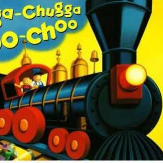 Chugga Chugga Choo Choo