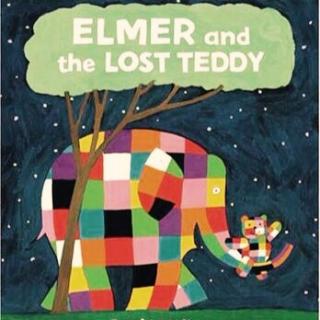 ELMER and the LOST TEDDY