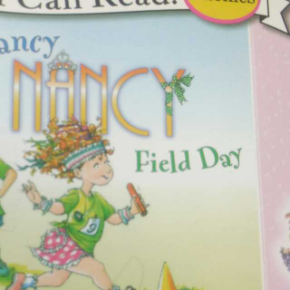 小树讲故事  Fancy Nancy Field Day