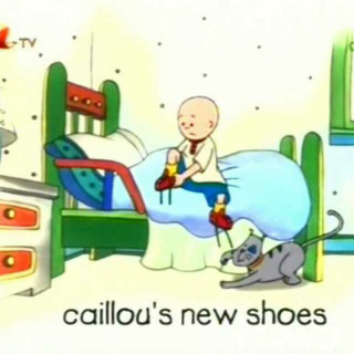 Ⅱ_6_02_Caillou's New Shoes 20160614