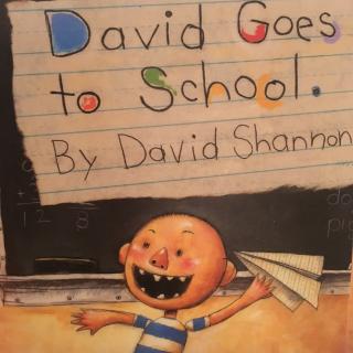 大卫去学校英文版David Goes to School//David Shannon