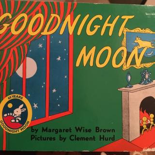 （重录清晰版）晚安月亮英文版Goodnight,moon//Margaret Wise Brown