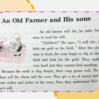 21天阅读习惯养成之 第七篇 an old farmer and his sons