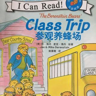 双语故事class trip 参观养蜂场