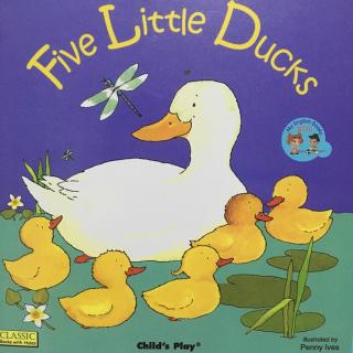 Five Little Ducks (5岁宝贝来稿）