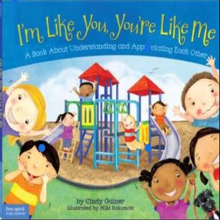 I'm like you, you are like me by Cindy Gainer