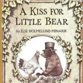 故事会-A kiss for little bear