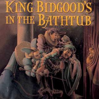 king bidgood's in the bathtub