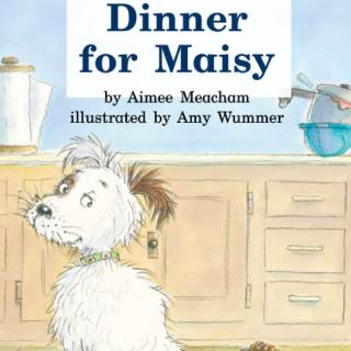 Dinner for Maisy(EN+CH)