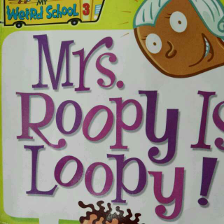 My weird school Book 3 Mrs. Roopy is Loopy!Chapter 1That Army Guy