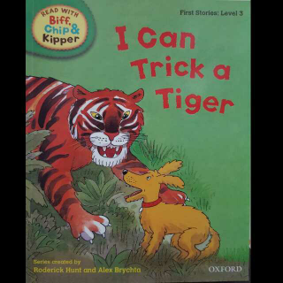 牛津树 Level 3  I Can Trick a Tiger