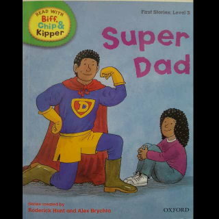 牛津树 Level 3 Super Dad