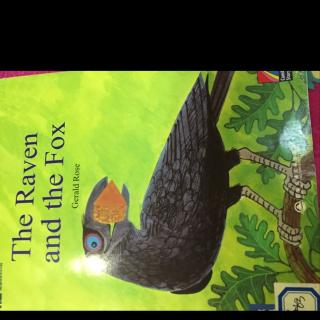 （2岁-3岁）英文绘本（Shenny)：《The Raven and the fox》狐狸和乌鸦