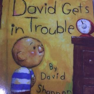 David gets in trouble