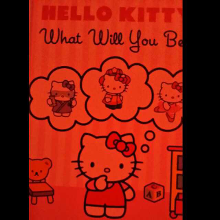 Hello Kitty 系列 What will you be?