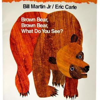 【凯西双语版】Brown Bear, Brown Bear, What Do You See? 英文+歌曲版 凯西讲