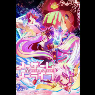 NO GAME NO LIFE 游戏人生OP ED