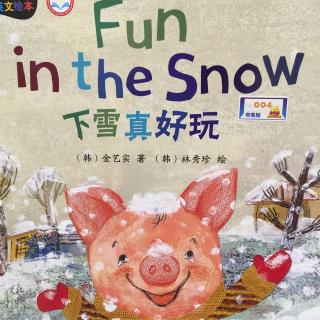 英文绘本《Fun in the snow》- 下雪真好玩