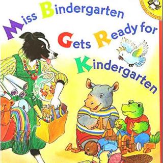 【星球故事】Miss Bindergarten Gets Ready for Kindergarten