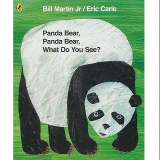 【大家一起唱】Panda Bear, Panda Bear, What do you see?