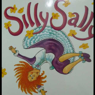 Silly Sally(非常可爱的读唱版)