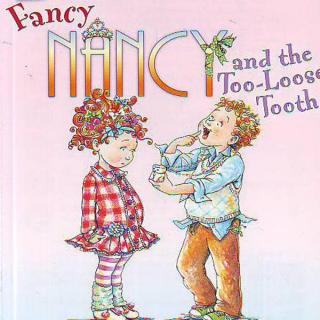 英文分级读物FANCY NANCY系列11《Tooth Necklace》