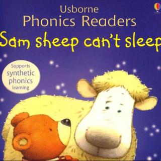 Usborne Phonics Readers - 04 Sam sheep can’t sleep