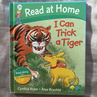 牛津阅读树 2b - I Can Trick a Tiger