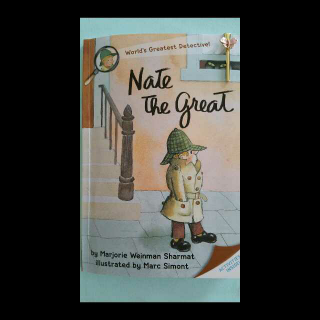 惜的英文故事《Nate the great》