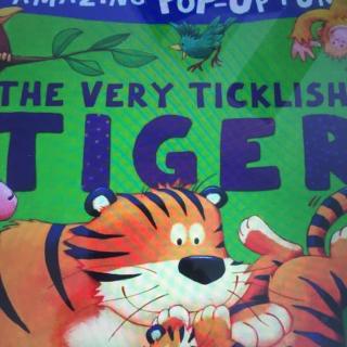 The very ticklish tiger