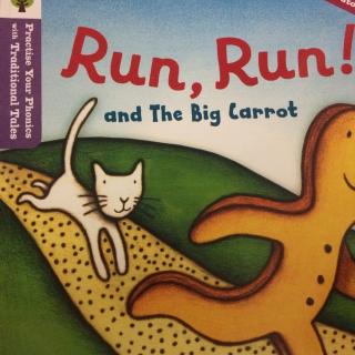 牛津故事树-run，run！ the big carrot