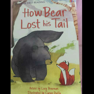 杨杨读图一：How Bear Lost his Tail