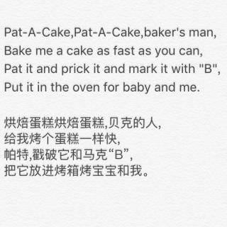 英文童谣Pat A Cake