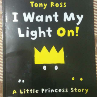 A little princess story: I want my light on