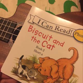 I can read！《Biscuit and the cat》