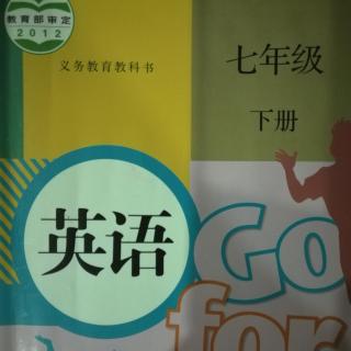 go for it 七年级下 unit 1 单词表