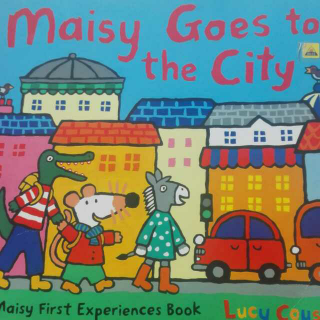 Maisy goes to the city